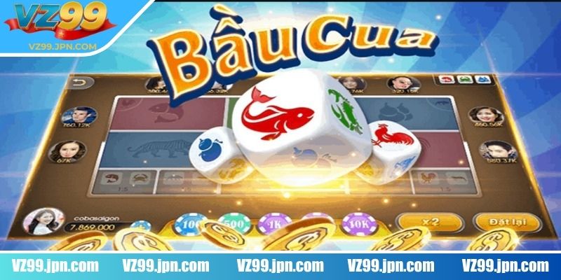 Bầu Cua VZ99 – Tạo Trải Nghiệm Cá Cược Live Đỉnh Cao 1 Giới thiệu về game Bầu Cua VZ99
