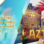 Kho Báu Aztec VZ99 - Cuộc Phiêu Lưu Bí Ẩn Và Hấp Dẫn