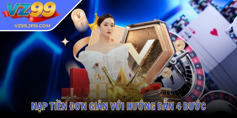 Vz99 JPN COM 💛 Nhà Cái Vz99 - Tải App Vz99 Đăng Nhập Mới Nhất 2025 37 Nạp tiền đơn giản với hướng dẫn 4 bước
